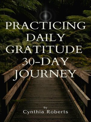 cover image of Practicing Daily Gratitude 30-Day journey